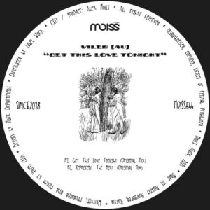 Vilen (AU) - Get This Love Tonight [MOISS544]