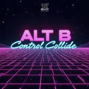 ALT B - Control Collide [NATBLACK495]