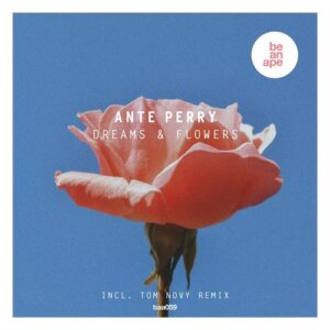 Ante Perry - Dreams & Flowers [4056813902501]