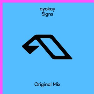 Ayokay - Signs [ANJ982BD]