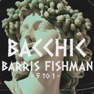 Barris Fishman - 5 to 1 EP [BAC011]