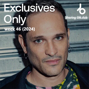 Beatport Exclusives Only: Week 46 (2024)