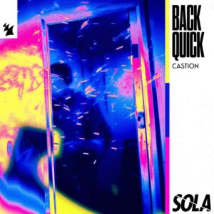 Castion, Oravla Ziur - Back Quick [SOLA219]