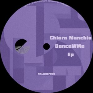Chiara Manchia, Dames House - DanceWMe [NALWDEP035]
