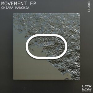 Chiara Manchia - Movement EP [LED003]