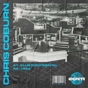 Chris Coburn - Club Continental EP [CONTI001A]