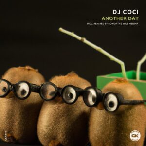 DJ Coci - Another Day [GKR310]