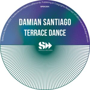 Damian Santiago - Terrace Dance [SPEK264]
