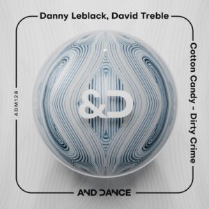 Danny Leblack, David Treble - Cotton Candy [ADM128]