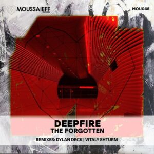 Deepfire - The Forgotten [MOU045]