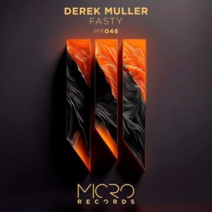 Derek Muller - Fasty [MR046]