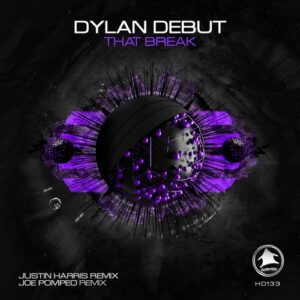 Dylan Debut - That Break [HD133]