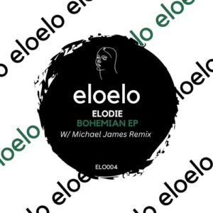 ELODIE - Bohemian [ELO004]