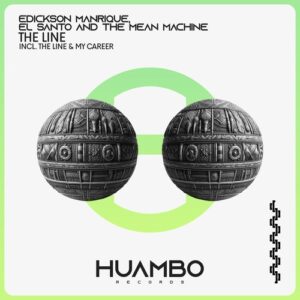 Edickson Manrique - The Line [HUAM670]