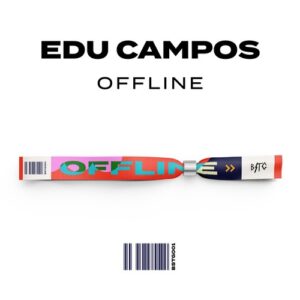 Edu Campos - OFFLINE [BSTG001]