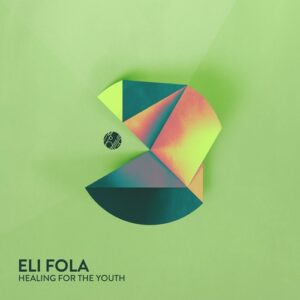 Eli Fola & Cyrus Aaron - Healing For The Youth [mobilee298]