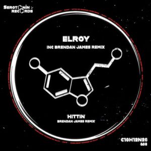 Elroy - Hittin' (INC Brendan James Remix) [SR008]
