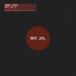 Erol Arda - Why Do U [MANDEEP082DJ]