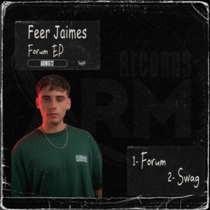 Feer Jaimes - Forum EP [ARM072]