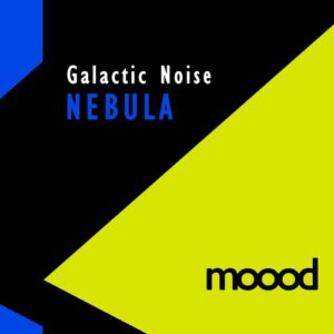 Galactic Noise - Nebula [MOO031]