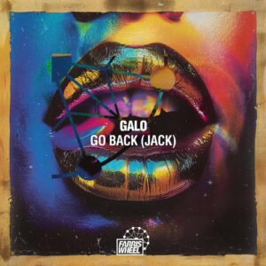 Galo - Go Back (Jack) [FWR348]