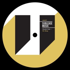 Gareth Cole - No Sleep [SLM047]