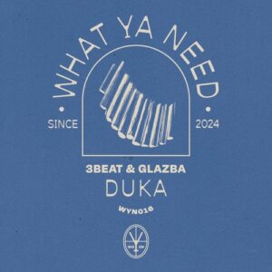 Glazba, 3Beat - Duka [WYN016B]