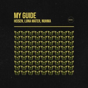 Heisen, Nuhma, Luna Mater & Gui Boratto - My Guide [DOC051]