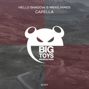 Hello Shadow - Capella [BT477]