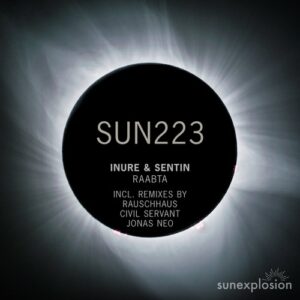 INURE (ES) & Sentin - Raabta [SUN223]