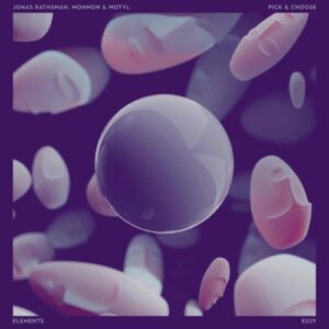 Jonas Rathsman, Motyl, MON MON - Pick & Choose [E029CLUB]