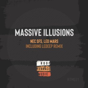 Leo Mars, NEC SFS - Massive Illusions [RTM021]