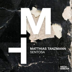Matthias Tanzmann - Sentosa (Extended Version) [MHD241]