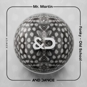 Mr.Martin - Fonky [ADM129]