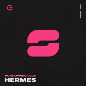 No Shopping Club - Hermes [SNP033]