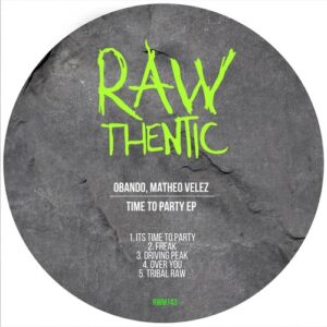 Obando, Matheo Velez - Time To Party EP [RWM143]