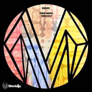 Pedro Barros, Carolina Cardoso - Wanna Stay EP [M4U081]