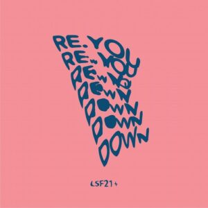 Re.you - Down [LSF021]