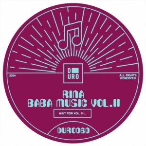 Rina - Baba Music Vol. II [DURO060]