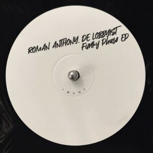 Roman Anthony, De Lobbyist - Funky Phase EP [IW212D]