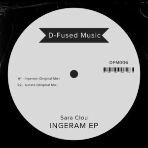 Sara Clou - Ingeram [DFM006]