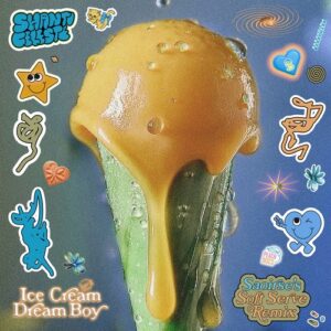 Shanti Celeste - Ice Cream Dream Boy (Saoirse's Extended Soft Serve Remix) [797885485892]