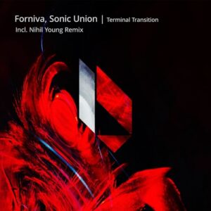 Sonic Union & Forniva - Terminal Transition [BF391]