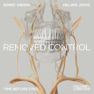 Sonic Union, Veljko Jovic - Removed Control [RC138]