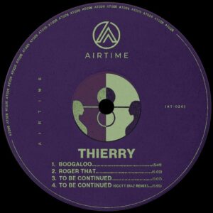 THIERRY (NL) - Boogaloo EP [AT026]
