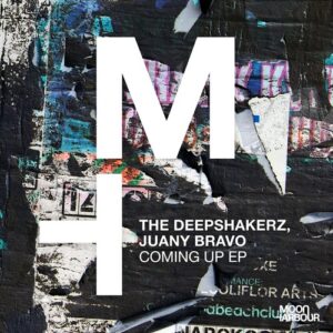 The Deepshakerz, Juany Bravo - Coming up EP [MHD240]