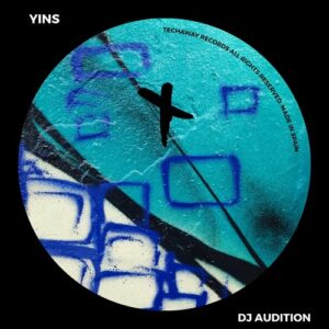 Yins - Dj Audition [TEC282]