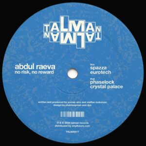 Abdul Raeva - No Risk, No Reward [TALMAN17]