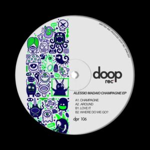 Alessio Madaio - Champagne EP [DPR106]