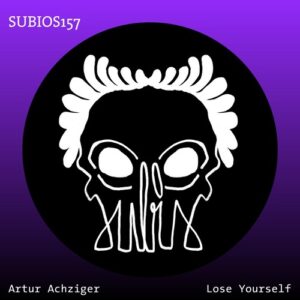 Artur Achziger - Lose Yourself [SUBIOS157]